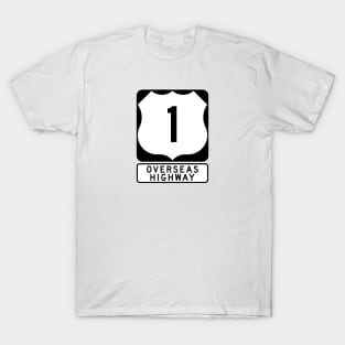 Overseas Highway US 1 Road Sign T-Shirt